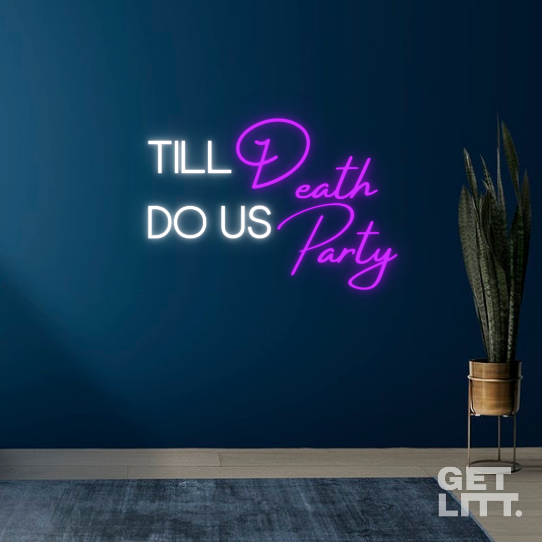 Till Death Do Us Party