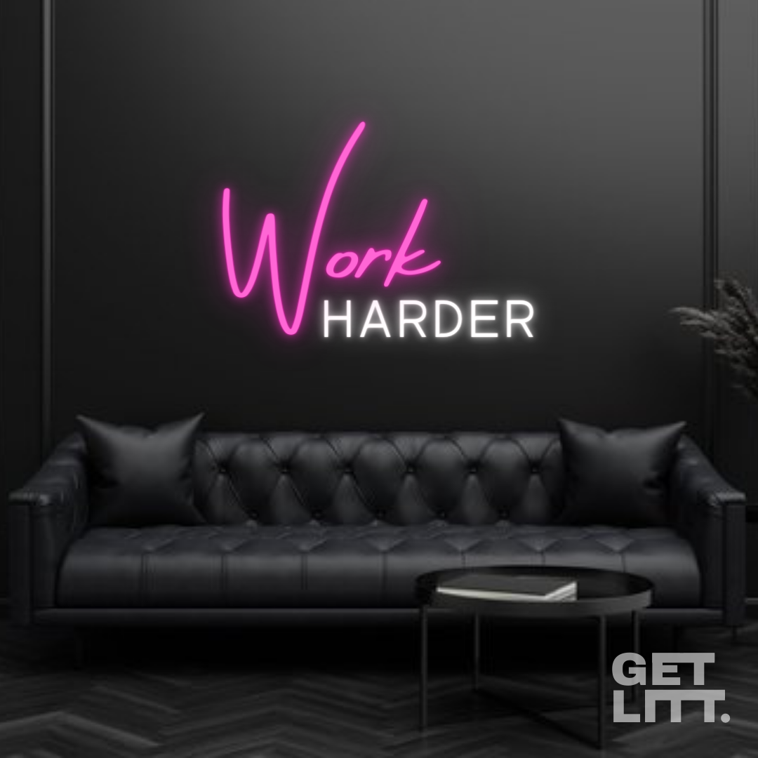 Work Harder