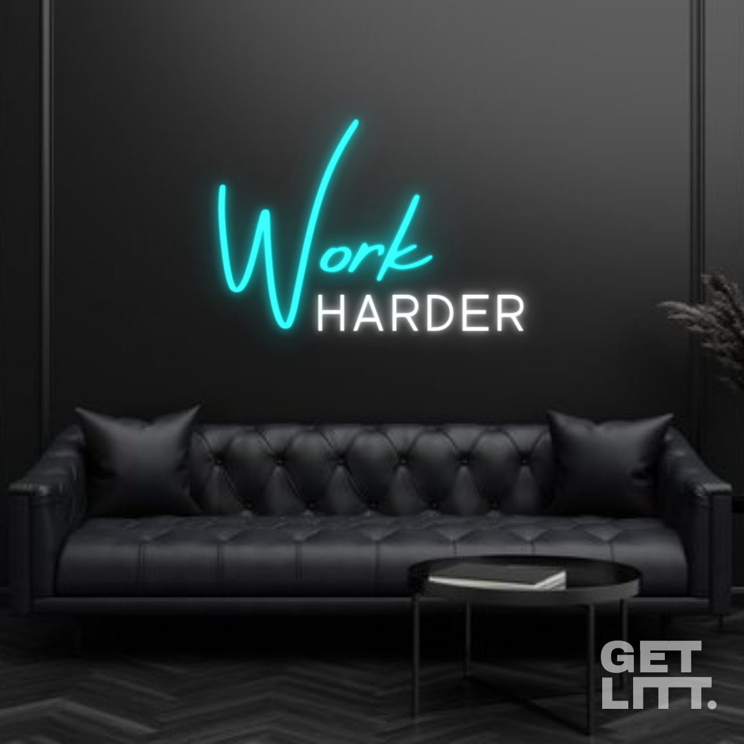 Work Harder