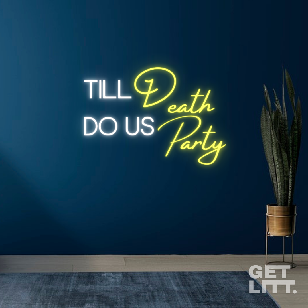 Till Death Do Us Party