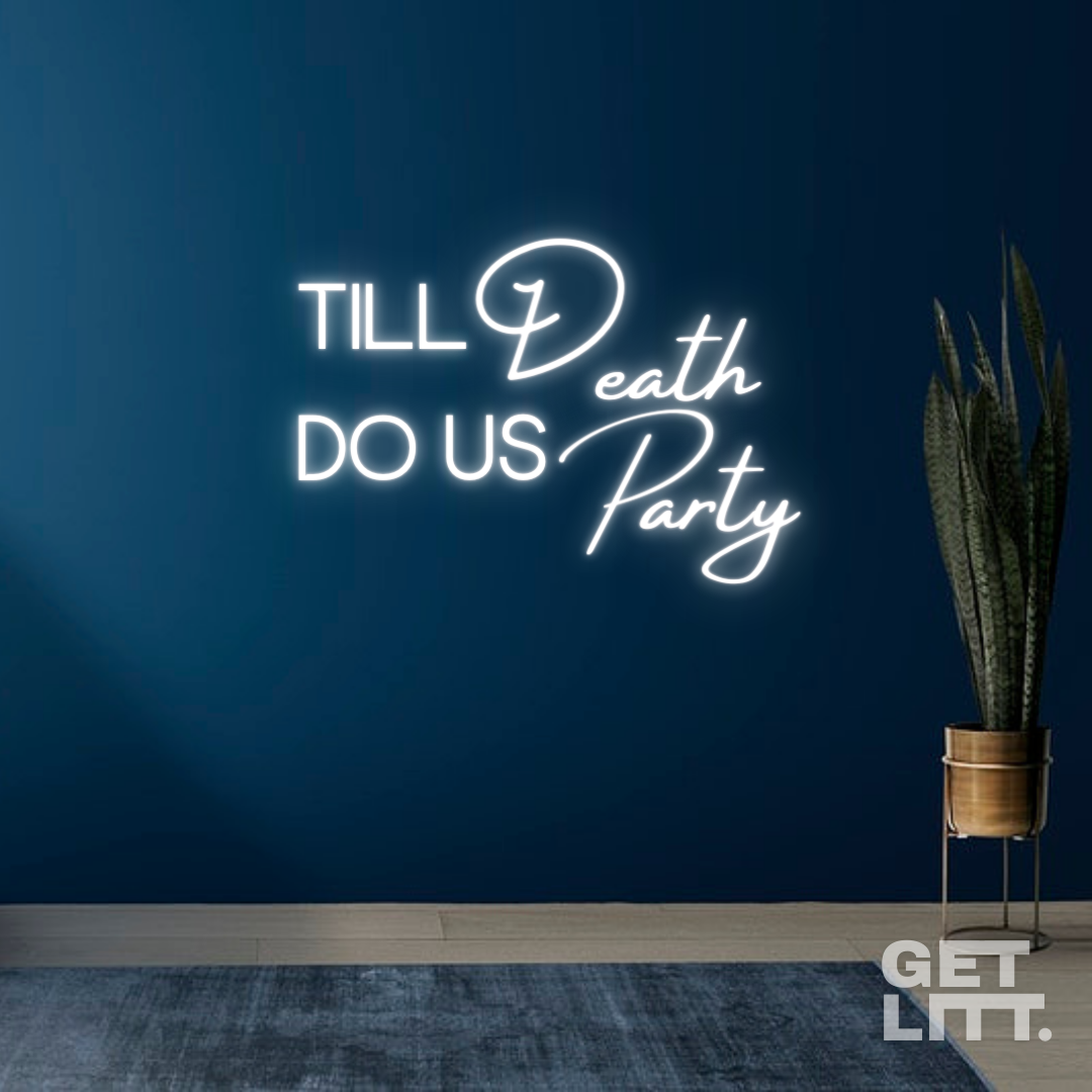 Till Death Do Us Party