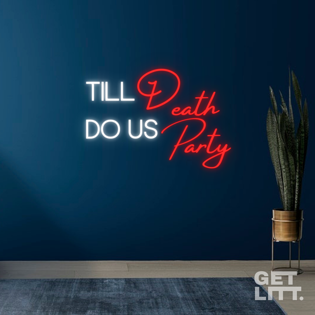 Till Death Do Us Party