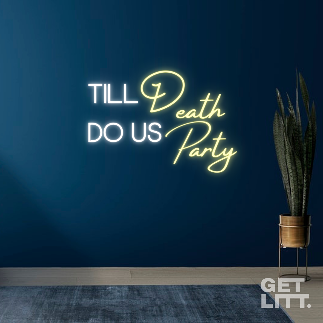 Till Death Do Us Party