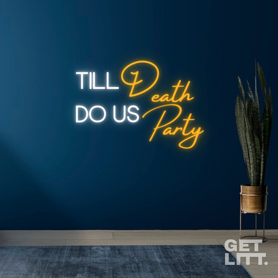 Till Death Do Us Party