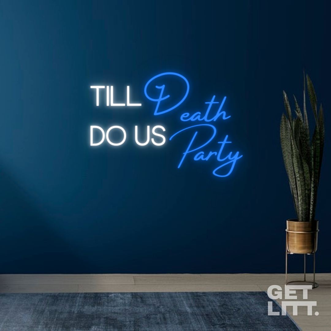 Till Death Do Us Party